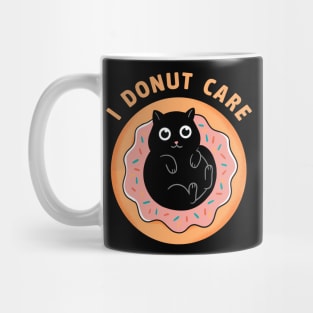 Cat I donut care Mug